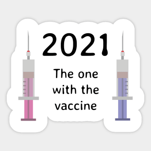 2021 The One With The Vaccine Sticker